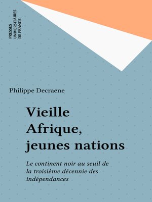 cover image of Vieille Afrique, jeunes nations